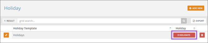 A screenshot of the Holiday page, highlighting the "0 Holidays" button.