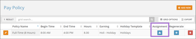A screenshot of the Pay Policy page, highlighting the Assignment button.