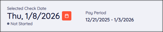 A screenshot of the Selected Check Date section of the Payroll Dashboard.