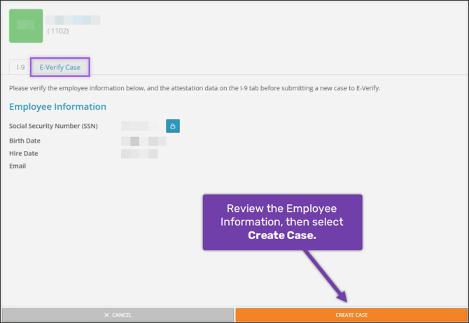 A screenshot of the E-Verify Case tab.