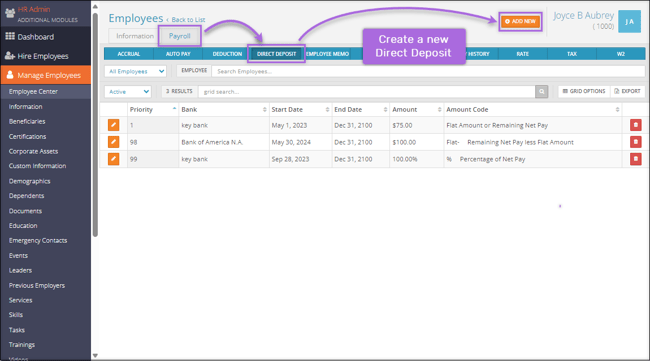 A screenshot of a list of an employee's direct deposits with navigation arrows pointing to "Payroll", "Direct Deposit", and "Add New"